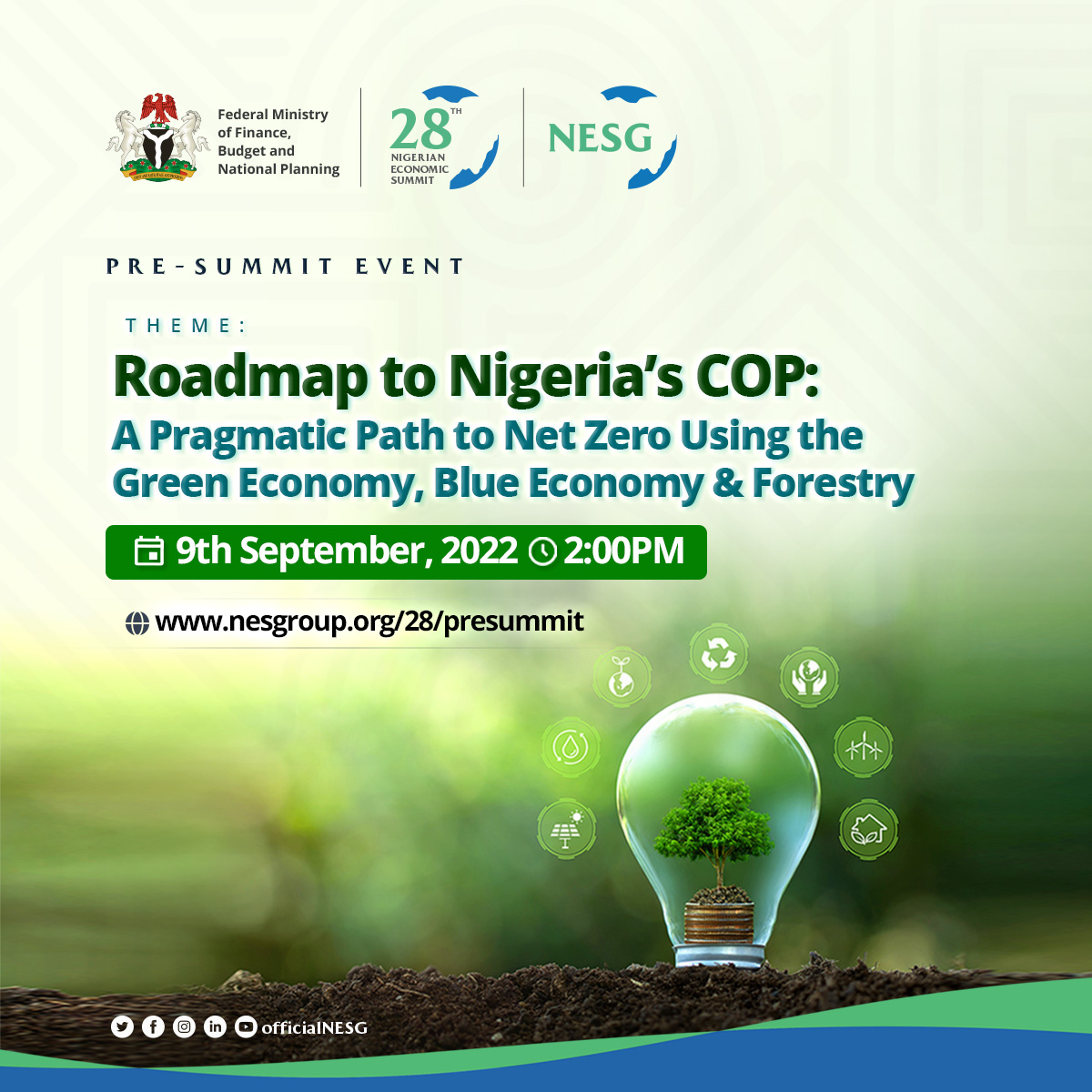 Consultative Session: ‘’Roadmap to Nigeria’s COP: A Pragmatic Path to Net Zero Using the Green Economy, Blue Economy & Forestry’’, The Nigerian Economic Summit Group, The NESG, think-tank, think, tank, nigeria, policy, nesg, africa, number one think in africa, best think in nigeria, the best think tank in africa, top 10 think tanks in nigeria, think tank nigeria, economy, business, PPD, public, private, dialogue, Nigeria, Nigeria PPD, NIGERIA, PPD
