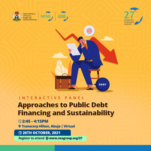Approaches to Public Debt Financing and Sustainability, The Nigerian Economic Summit Group, The NESG, think-tank, think, tank, nigeria, policy, nesg, africa, number one think in africa, best think in nigeria, the best think tank in africa, top 10 think tanks in nigeria, think tank nigeria, economy, business, PPD, public, private, dialogue, Nigeria, Nigeria PPD, NIGERIA, PPD