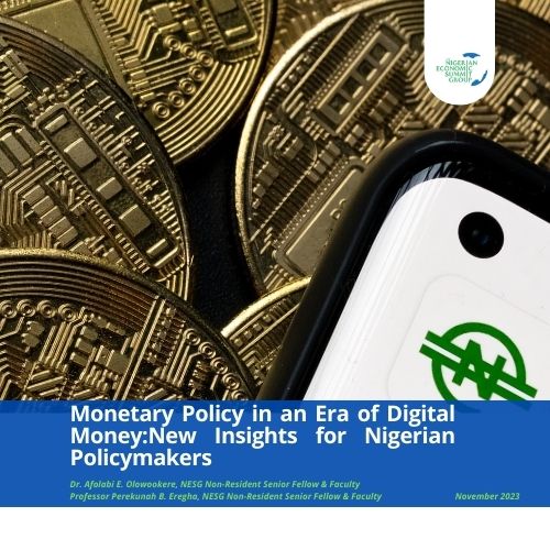 Monetary Policy in an Era of Digital Money: New Insights for Nigerian Policymakers