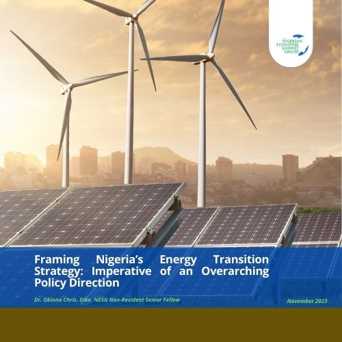 Framing Nigeria’s Energy Transition Strategy: Imperative of an Overarching Policy Direction
