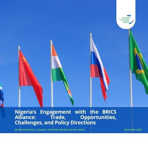 Nigeria’s Engagement with the BRICS Alliance: Trade, Opportunities, Challenges, and Policy Directions